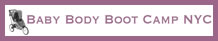 Baby Body Boot Camp NYC Baby Body Bootcamp